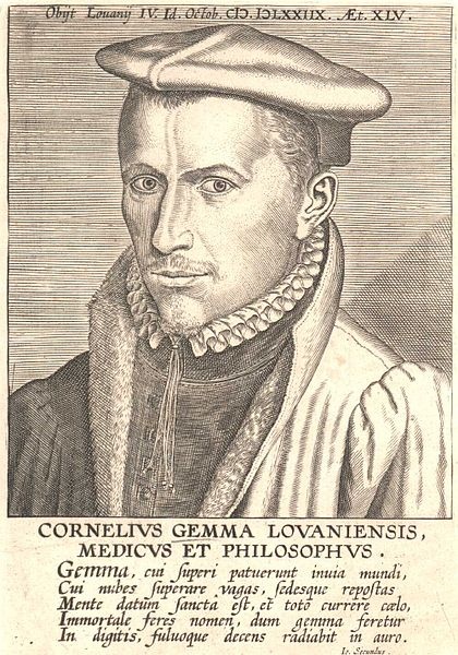 Cornelius Gemma Lovaniensis, Médecin et Philosophe (1535-1578).
