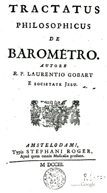 Page titre de “Tractatus philosophicus de barométro” de Laurent Gobart (1658-1750).